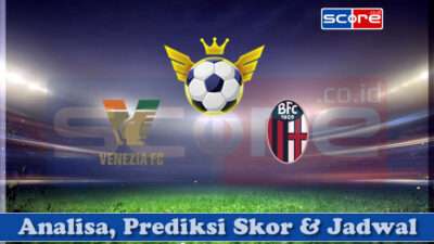 Prediksi Skor Venezia FC vs Bologna FC 1909 29 Maret 2025
