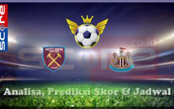 Prediksi Skor West Ham United vs Newcastle United 11 Maret 2025