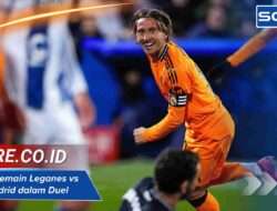 Rating Pemain Leganes vs Real Madrid dalam Duel Sengit Terbaru
