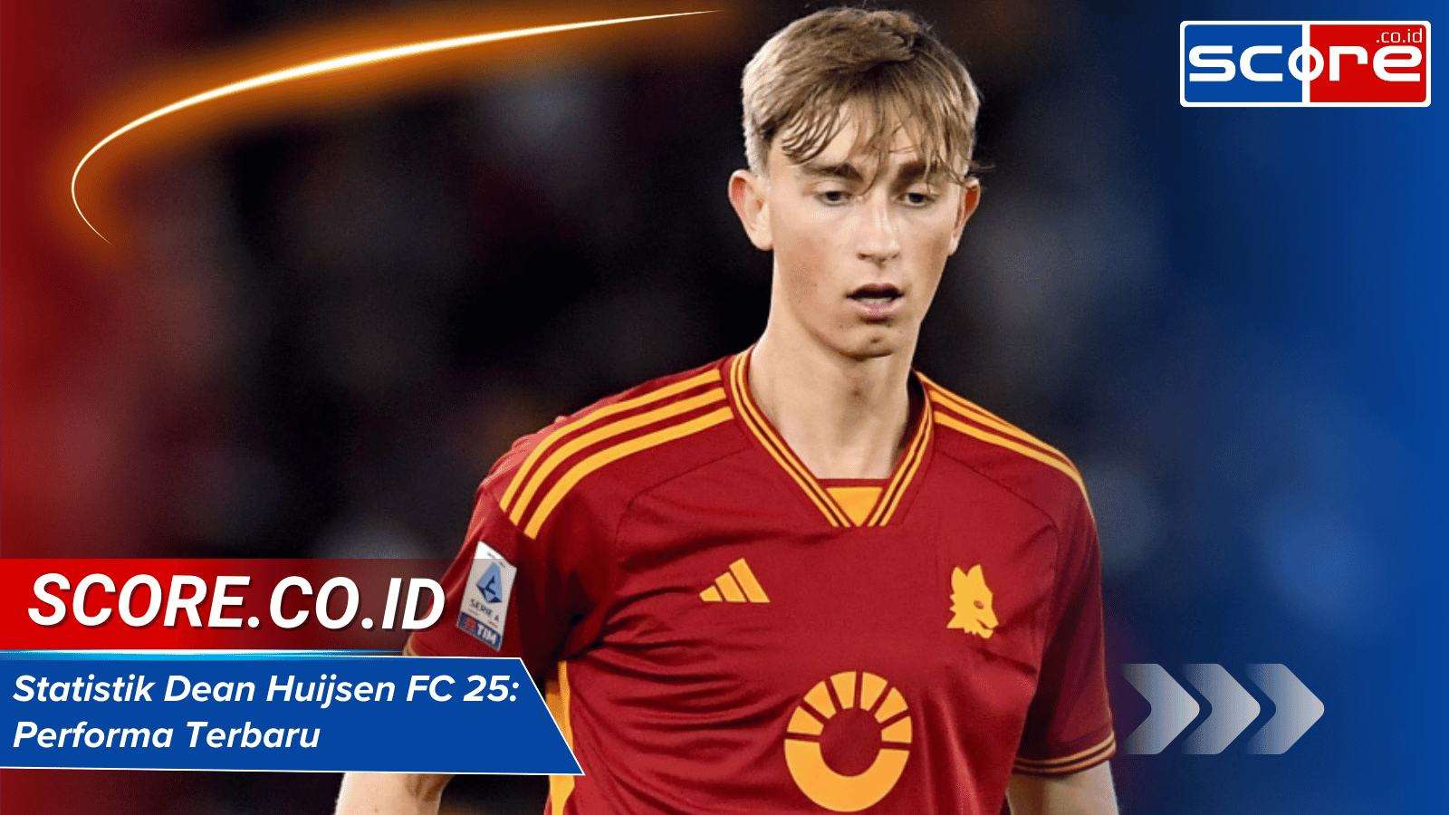 Statistik Dean Huijsen FC 25: Performa Terbaru Bintang Muda yang Mencuri Perhatian
