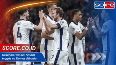 Susunan Pemain Timnas Inggris Vs Timnas Albania