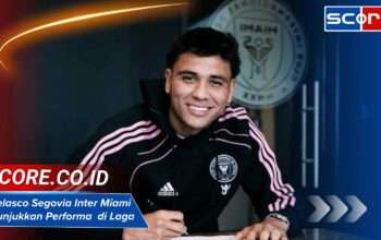 Telasco Segovia Inter Miami Tunjukkan Performa Cemerlang di Laga Penting