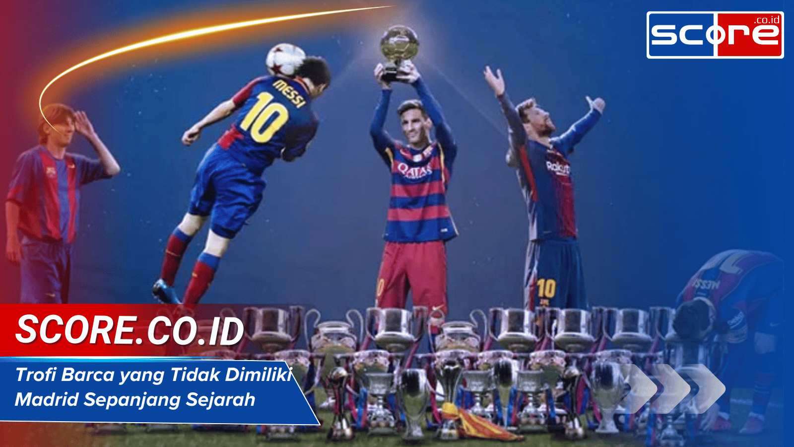Trofi Barca yang Tidak Dimiliki Madrid Sepanjang Sejarah