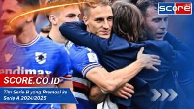 Tim Serie B yang Promosi ke Serie A 2024/2025 Terbaru dan Prestasinya