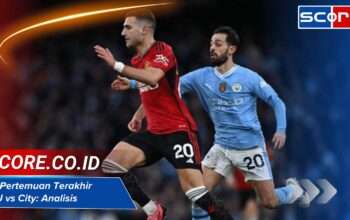 10 Pertemuan Terakhir MU vs City: Analisis dan Statistik Menarik