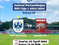 Prediksi Skor PSIS Semarang vs Borneo FC Pekan 30, Jumat 25 April 2025