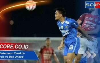 5 Pertemuan Terakhir Persib vs Bali United: Statistik dan Analisis