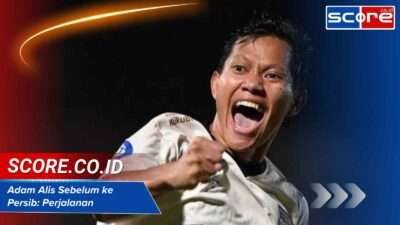 Adam Alis Sebelum ke Persib: perjalanan Adam Alis, karier awal Adam Alis, Adam Alis klub sebelum Persib