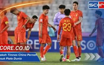 Apakah Timnas China Pernah Masuk Piala Dunia: Sejarah dan Fakta Lengkap