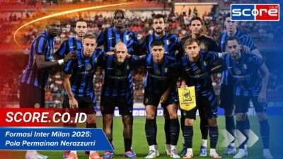 Formasi Inter Milan 2025: Pola Permainan Nerazzurri Terkini