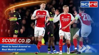 Head to head Arsenal vs Real Madrid analisis lengkap pertandingan