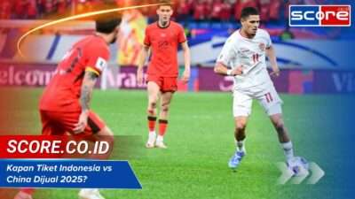 Kapan Tiket Indonesia vs China Dijual 2025? Cara Beli & Harga