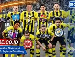 Kapan Terakhir Dortmund Juara UCL: Sejarah Gemilang
