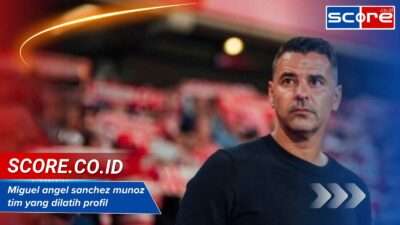 Miguel Angel Sanchez Munoz Tim Yang Dilatih