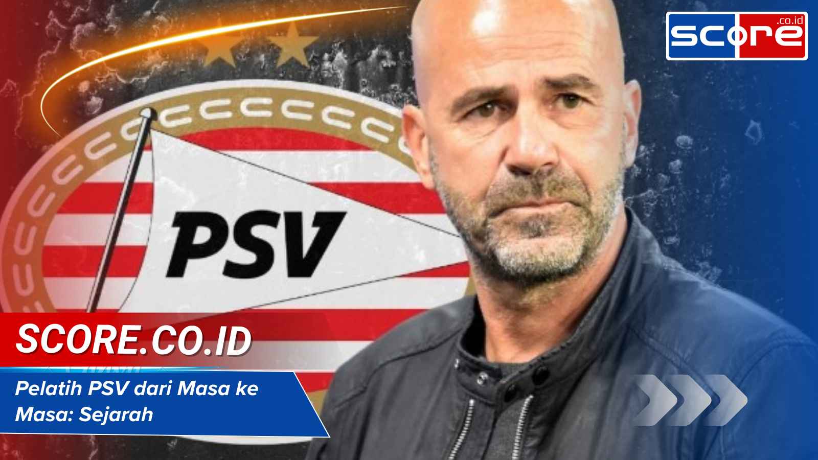 Pelatih PSV Dari Masa Ke Masa