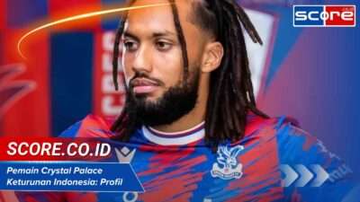 Pemain Crystal Palace Keturunan Indonesia