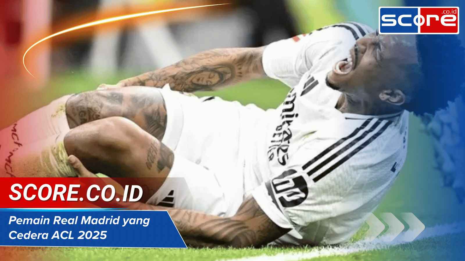 Pemain Real Madrid yang Cedera ACL 2025 Dampak pada Tim