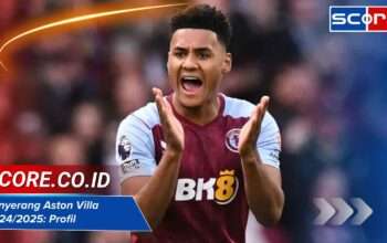 Penyerang Aston Villa 2024/2025: Profil, Gaya Bermain, dan Potensi