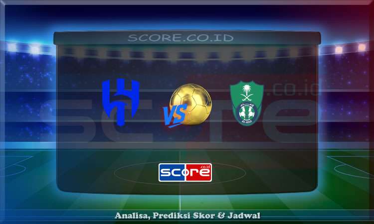 Prediksi Skor Al Hilal vs Al Ahli 29 April 2025