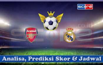 Prediksi Skor Arsenal vs Real Madrid 09 April 2025
