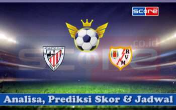 Prediksi Skor Athletic Bilbao vs Rayo Vallecano 14 April 2025