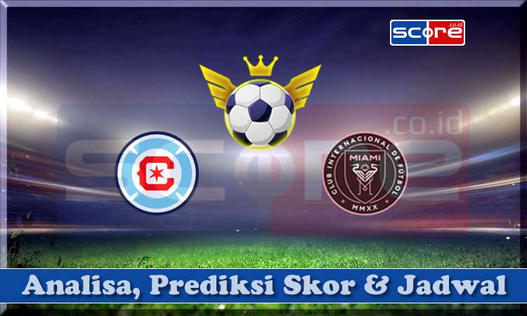 Prediksi Skor Chicago Fire vs Inter Miami 14 April 2024