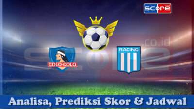 Prediksi Skor Colo Colo vs Racing Club 23 April 2025