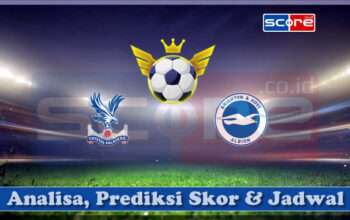 Prediksi Skor Crystal Palace vs Brighton & Hove Albion 05 April 2025