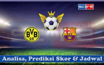 Prediksi Skor Borussia Dortmund vs Barcelona 16 April 2025