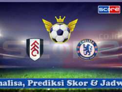 Prediksi Skor Fulham FC vs Chelsea 20 April 2025