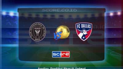 Prediksi Skor Inter Miami CF vs FC Dallas 28 April 2025