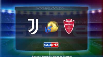 Prediksi Skor Juventus vs Monza 27 April 2025