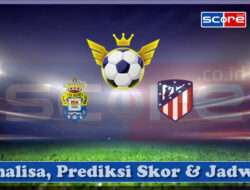 Prediksi Skor Las Palmas vs Atletico Madrid 20 April 2025