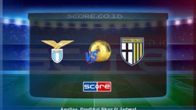 Prediksi Skor SS Lazio vs Parma FC 29 April 2025