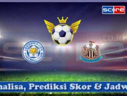 Prediksi Skor Leicester City vs Newcastle United 08 April 2025