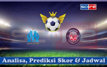 Prediksi Skor Olympique de Marseille vs Toulouse FC 07 April 2025