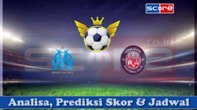 Prediksi Skor Olympique de Marseille vs Toulouse FC 07 April 2025