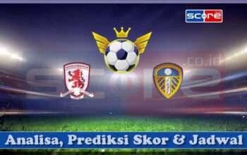Prediksi Skor Middlesbrough vs Leeds United 09 April 2025