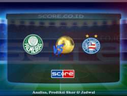 Prediksi Skor Sociedade Esportiva Palmeiras vs Bahia 28 April 2025