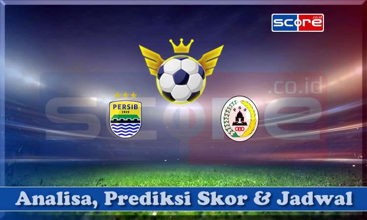 Prediksi Skor Persib vs PSS Sleman 26 April 2024