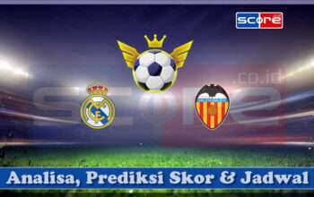 Prediksi Skor Real Madrid vs Valencia CF 05 April 2025