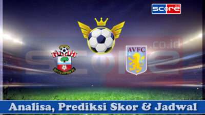 Prediksi Skor Southampton vs Aston Villa 12 April 2025