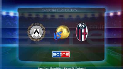Prediksi Skor Udinese Calcio vs Bologna FC 1909 28 April 2025