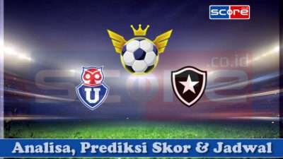 Prediksi Skor Universidad de Chile vs Botafogo