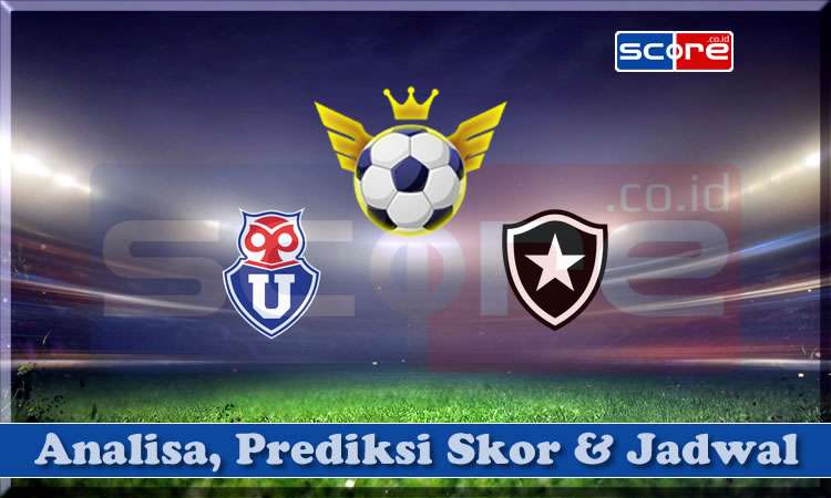 Prediksi Skor Universidad de Chile vs Botafogo