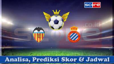 Prediksi Skor Valencia CF vs RCD Espanyol 23 April 2025