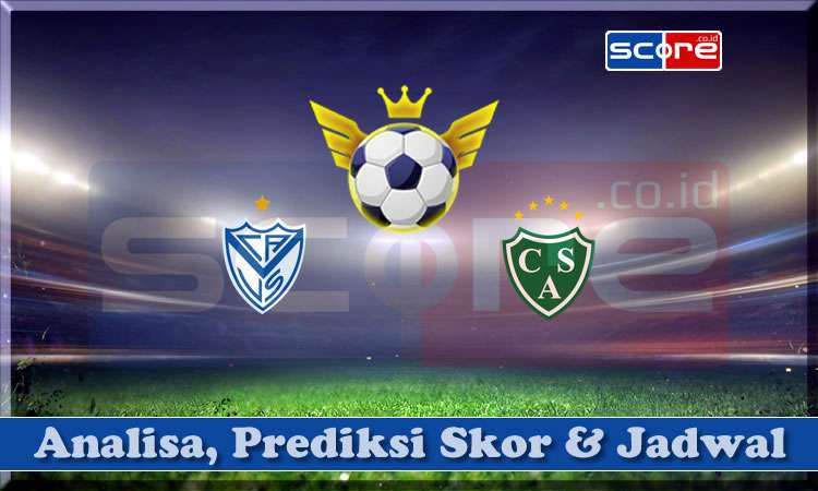 Prediksi Skor Velez Sarsfield vs Sarmiento 15 April 2025