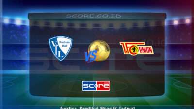 Prediksi Skor VfL Bochum vs Union Berlin 27 April 2025