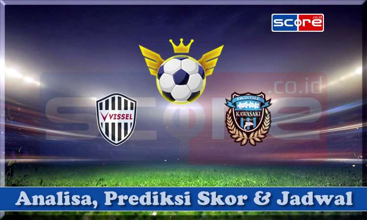 Prediksi Skor Vissel Kobe vs Kawasaki Frontale 16 April 2025