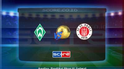 Prediksi Skor Werder Bremen vs FC St. Pauli 27 April 2025